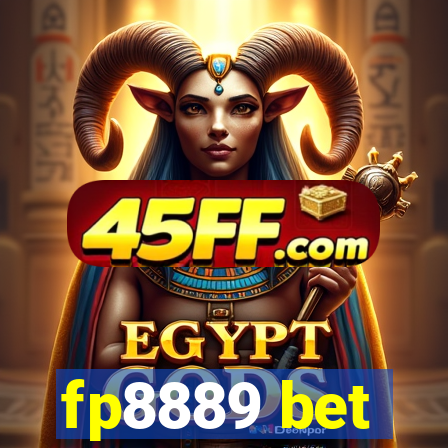 fp8889 bet